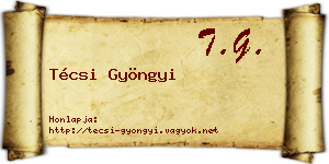 Técsi Gyöngyi névjegykártya
